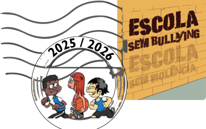 Selo “Escola Sem Bullying | Escola Sem Violência” 2025-2026